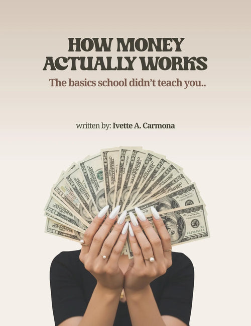 How Money Actually Works | 7 Day Beginner’S Guide to Money Management, Finance E-Book, How to Budget, Save, Invest | Financial Freedom